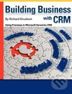 Building business with CRM - Richard Knudson - kniha z kategorie Odborné a naučné