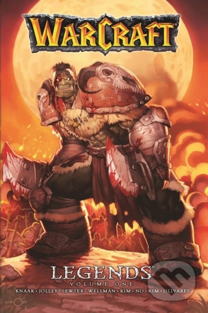 Warcraft Legends (Volume 1) - Richard A. Knaak, Dan Jolley - kniha z kategorie Komiksy