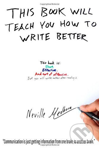This book will teach you how to write better…