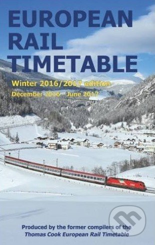 European Rail Timetable Winter - Chris Woodcock a kol. - kniha z kategorie Průvodci Evropou