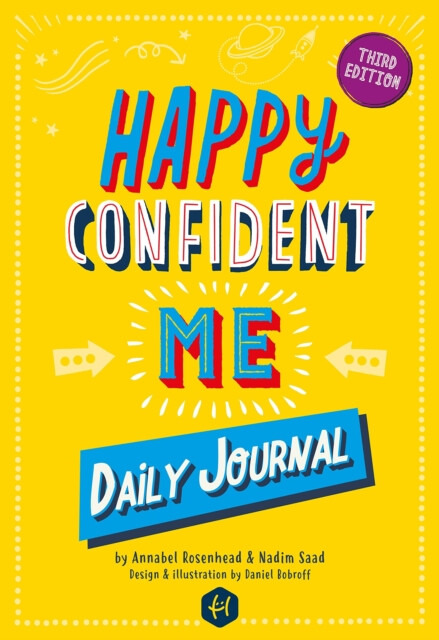 Happy Confident Me Daily Journal - Annabel Rosenhead, Nadim Saad