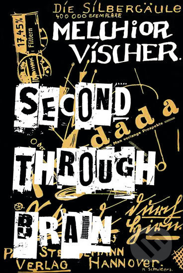 Second through Brain - Melchior Vischer - kniha z kategorie Beletrie