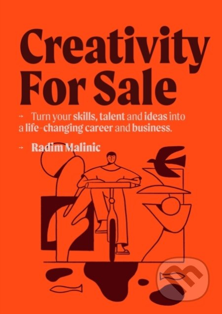 Creativity For Sale (How to start and grow a life-changing creative career and business) - kniha z kategorie Podnikání