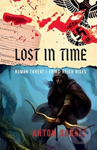 Lost in Time (Roman Threat / Third Reich Rises) - Anton Schulz - kniha z kategorie Fantasy