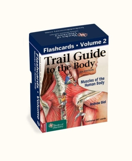 Trail Guide to the Body Flashcards Volume 2, Muscles Books of Discovery