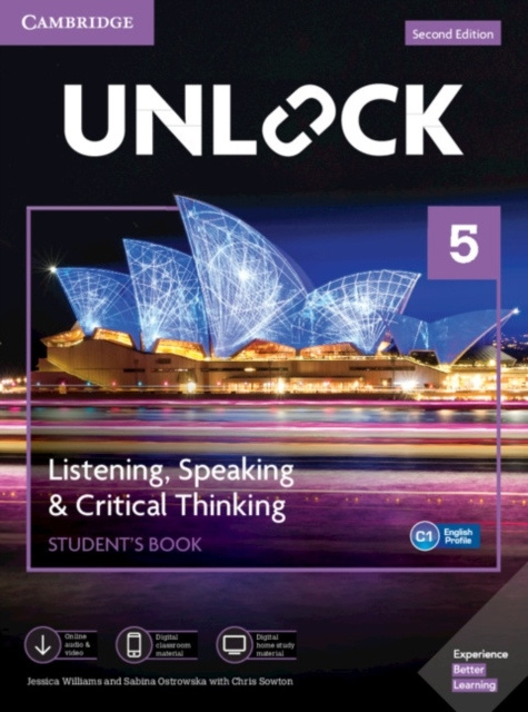 Unlock Level 5 Listening, Speaking and Critical Thinking Students Book with Digital Pack Cambridge University Press
