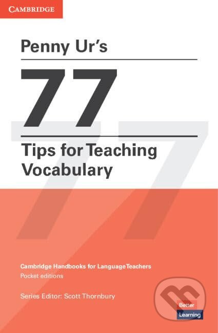 Penny Ur's 77 Tips for Teaching Vocabulary (Cambridge Handbooks for Language Teachers) - kniha z kategorie Jazykové učebnice a slovníky