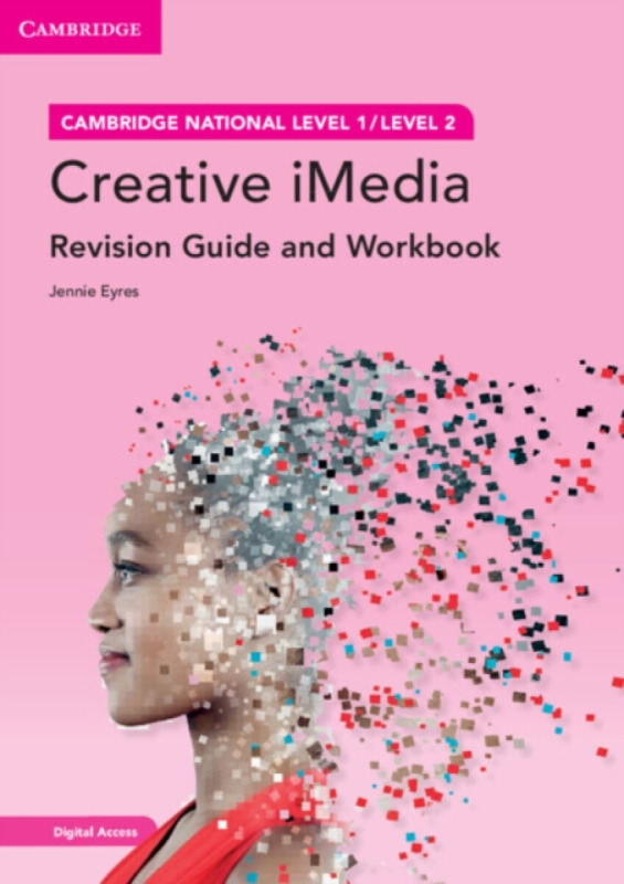 Cambridge University Press Cambridge National in Creative iMedia Revision Guide and Workbook with Digital Access (2 Years) - Eyres, Jennie
