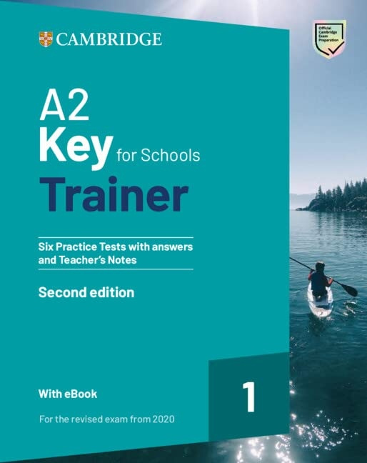 A2 Key for Schools Trainer 1 with Answers with eBook Cambridge University Press