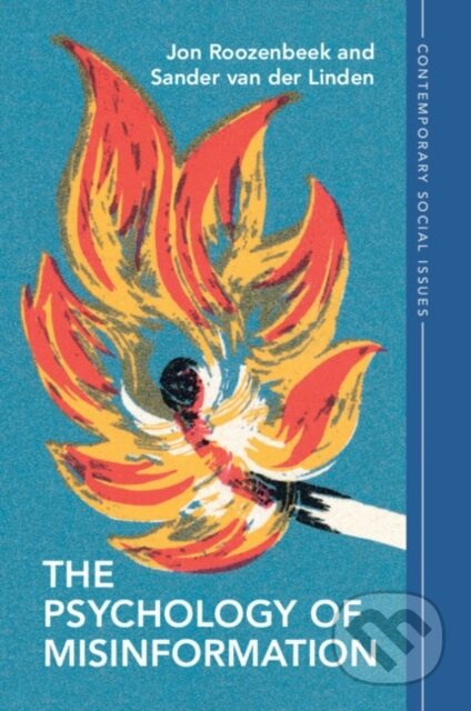 The Psychology of Misinformation - Sander van der Linden, Jon Roozenbeek - kniha z kategorie Psychologie