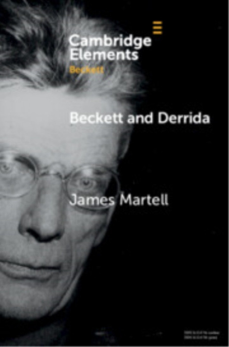 Cambridge University Press Beckett and Derrida - Martell, James (Lyon College)