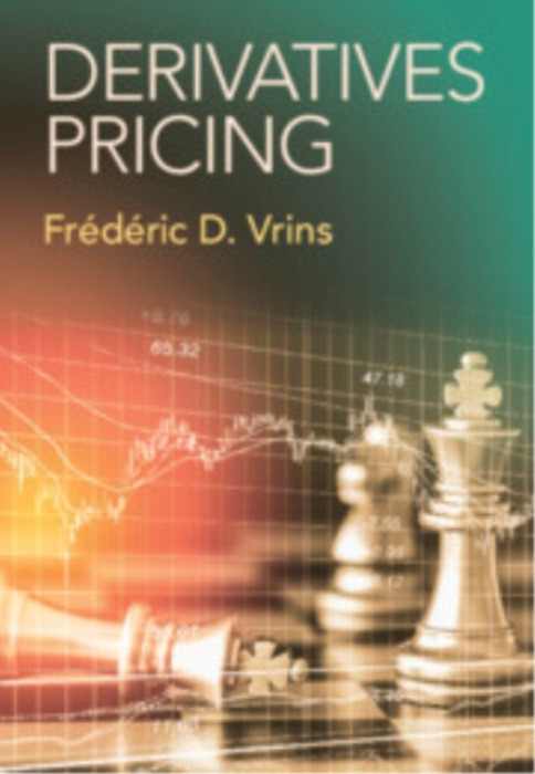 Cambridge University Press Derivatives Pricing - Vrins, Frederic D. (UCLouvain)