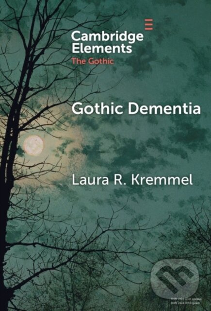 Gothic Dementia (Troubled Minds in Gothic Timelines) - kniha z kategorie Medicína