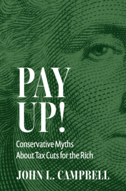Cambridge University Press Pay Up! - Campbell, John L. (Dartmouth College, New Hampshire)