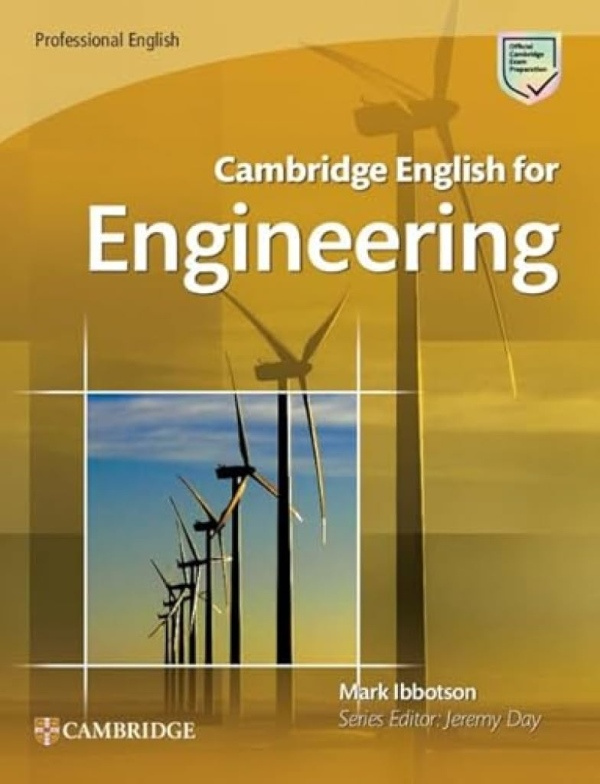 Cambridge English for Engineering Student´s Book  Cambridge University Press