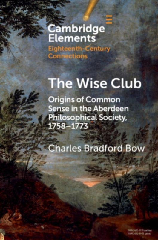 Cambridge University Press Wise Club - Bow, Charles Bradford (University of Aberdeen)