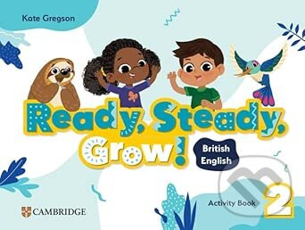 Ready, Steady, Grow! Level 2 Activity Book British English - kniha z kategorie Jazykové učebnice a slovníky