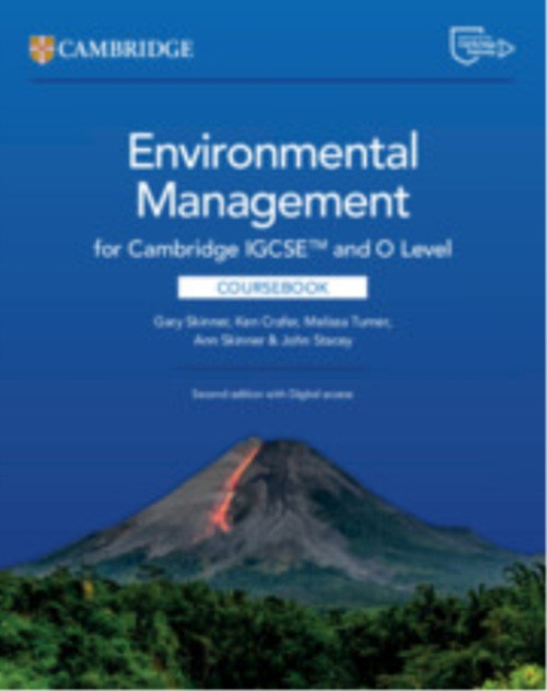 Cambridge University Press Cambridge IGCSE™ and O Level Environmental Management Coursebook with Digital Access (2 Years) - Skinner, Gary a Crafer, Ken a Turner, Melissa a Skinner, Ann a Stacey, John