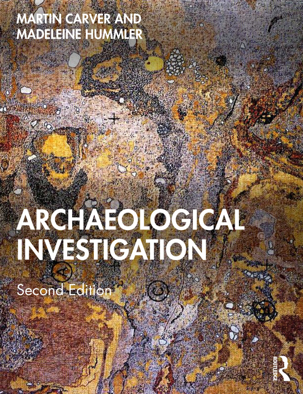 Archaeological Investigation Taylor & Francis