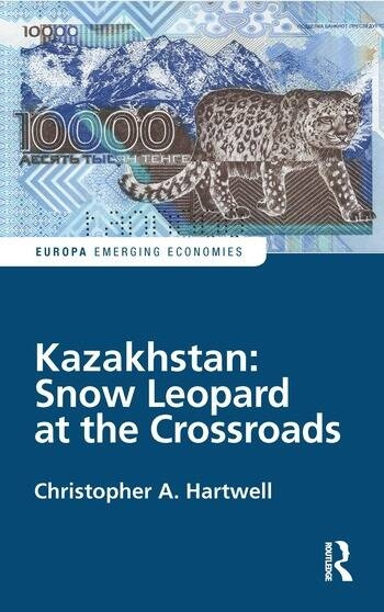 Kazakhstan: Snow Leopard at the Crossroads Taylor & Francis Ltd