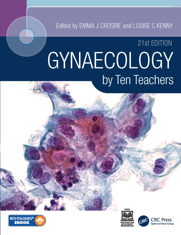 Gynaecology by Ten Teachers CRC Press