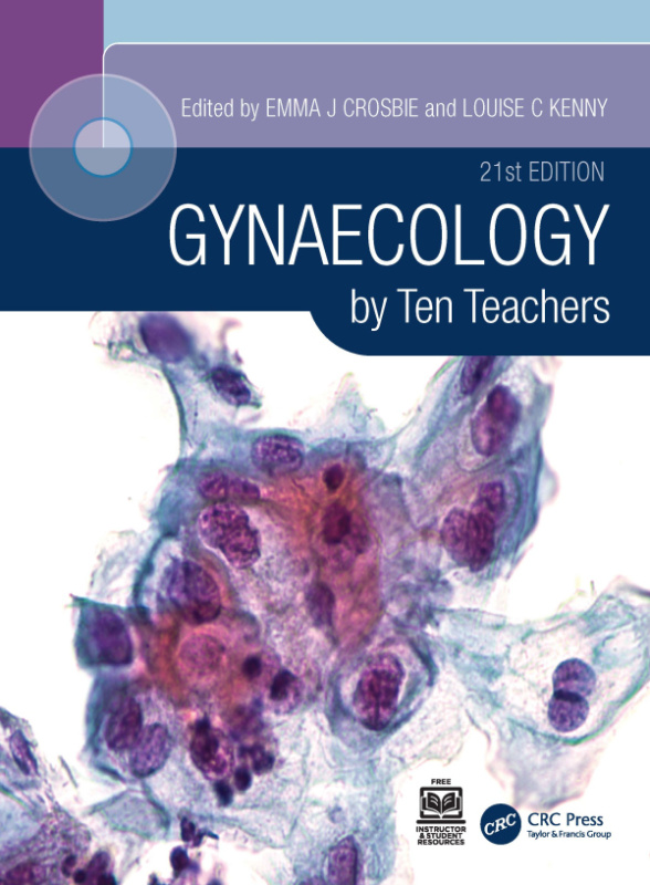 Gynaecology by Ten Teachers CRC Press