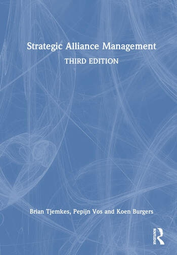 Strategic Alliance Management Taylor & Francis Ltd