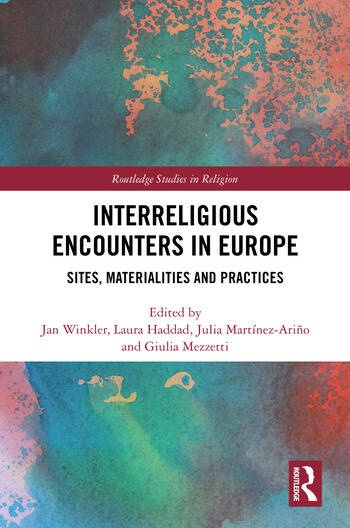 Interreligious Encounters in Europe Taylor & Francis Ltd