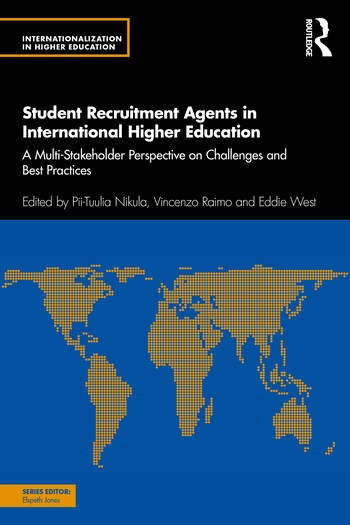 Student Recruitment Agents in International Higher Education Taylor & Francis Ltd