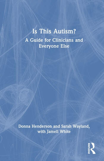 Is This Autism? Taylor & Francis Ltd