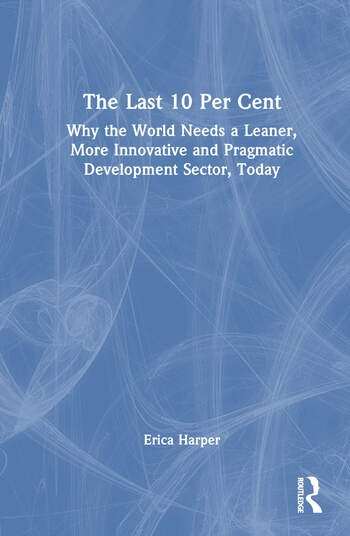 The Last 10 Per Cent Taylor & Francis Ltd
