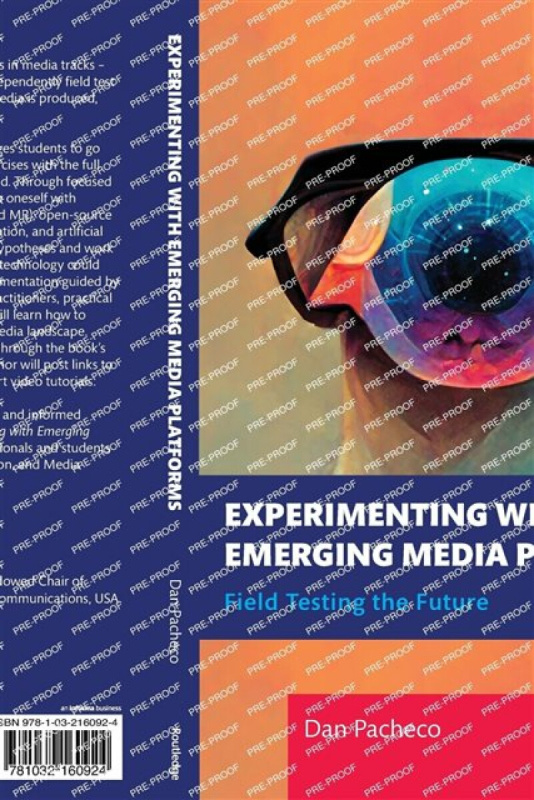 Experimenting with Emerging Media Platforms Taylor & Francis Ltd
