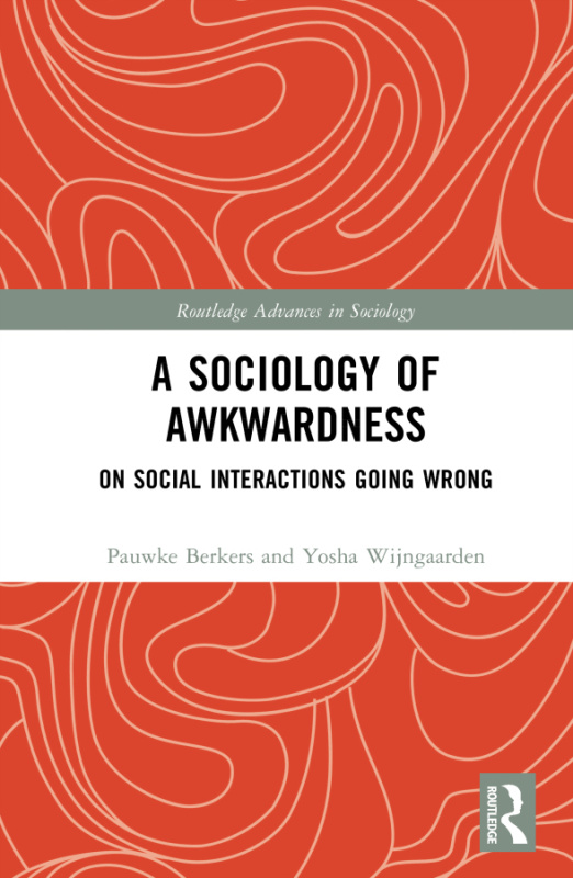 Sociology of Awkwardness Taylor & Francis