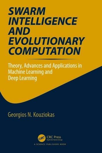 Swarm Intelligence and Evolutionary Computation Taylor & Francis Ltd