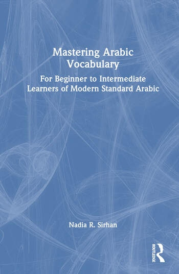 Mastering Arabic Vocabulary Taylor & Francis Ltd