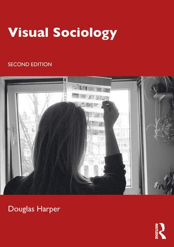 Visual Sociology Taylor & Francis Ltd