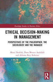 Ethical Decision-Making in Management Taylor & Francis Ltd