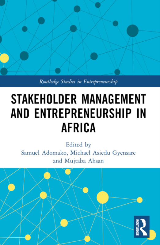 Stakeholder Management and Entrepreneurship in Africa Taylor & Francis
