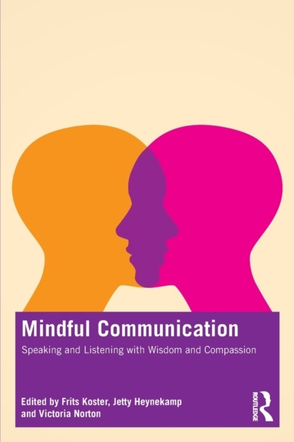 Mindful Communication Taylor & Francis Ltd