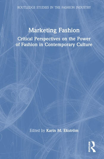 Marketing Fashion Taylor & Francis Ltd