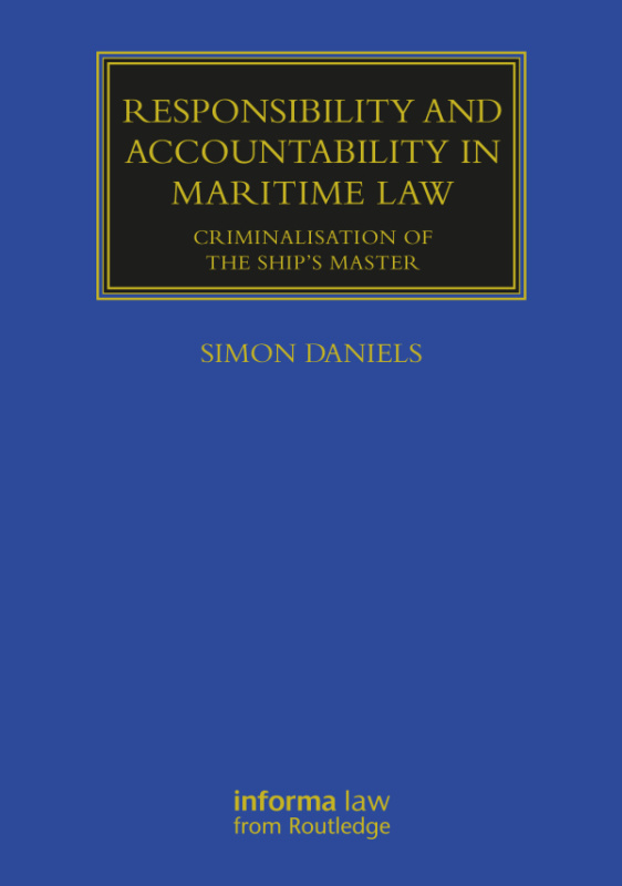 Responsibility and Accountability in Maritime Law Taylor & Francis