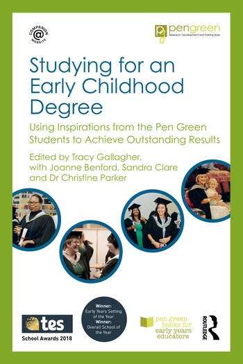 Studying for an Early Childhood Degree Taylor & Francis Ltd