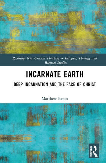 Incarnate Earth Taylor & Francis Ltd