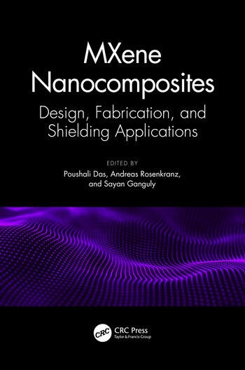 MXene Nanocomposites Taylor & Francis Ltd