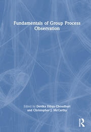Fundamentals of Group Process Observation Taylor & Francis Ltd