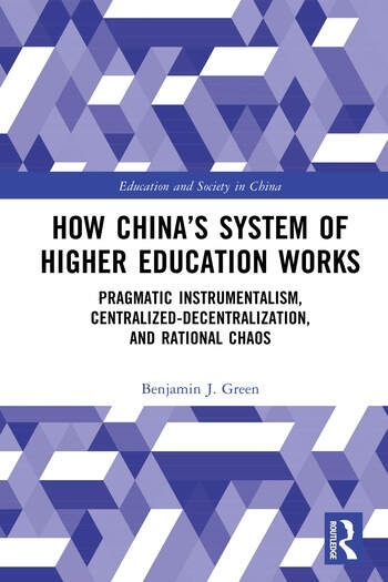 How China’s System of Higher Education Works Taylor & Francis Ltd