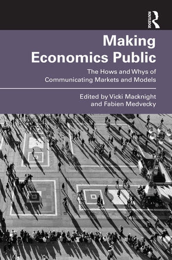 Making Economics Public Taylor & Francis Ltd