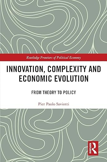 Innovation, Complexity and Economic Evolution Taylor & Francis Ltd