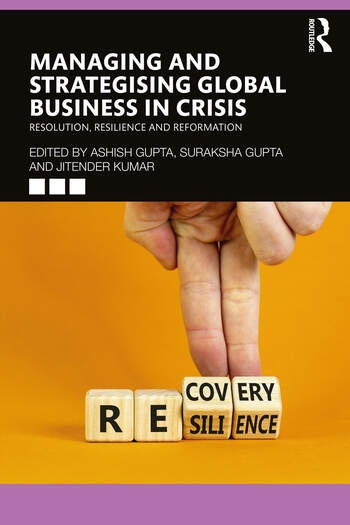 Managing and Strategising Global Business in Crisis Taylor & Francis Ltd