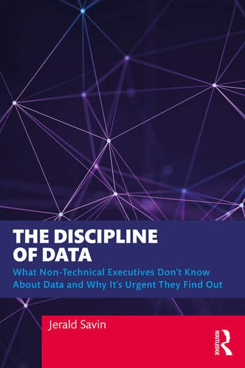The Discipline of Data Taylor & Francis Ltd